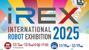 iREX 2025: Międzynarodowa Wystawa Robotów