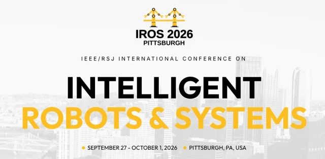 IROS 2026 : Les experts mondiaux de la robotique à Pittsburgh